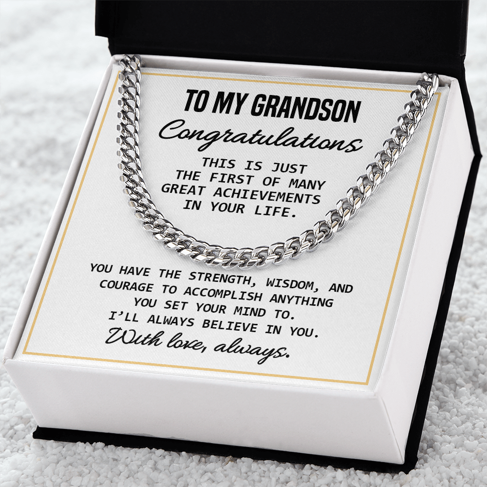 To My Grandson - Celebration Of Graduation, New Job, Special Achievement, Men's Cuban Chain Necklace With Heartfelt Message Card