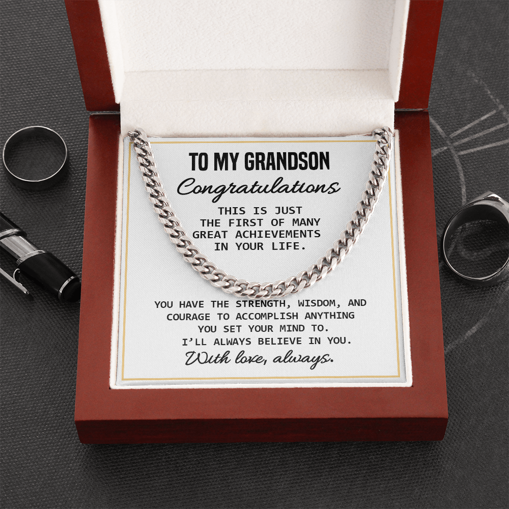 To My Grandson - Celebration Of Graduation, New Job, Special Achievement, Men's Cuban Chain Necklace With Heartfelt Message Card