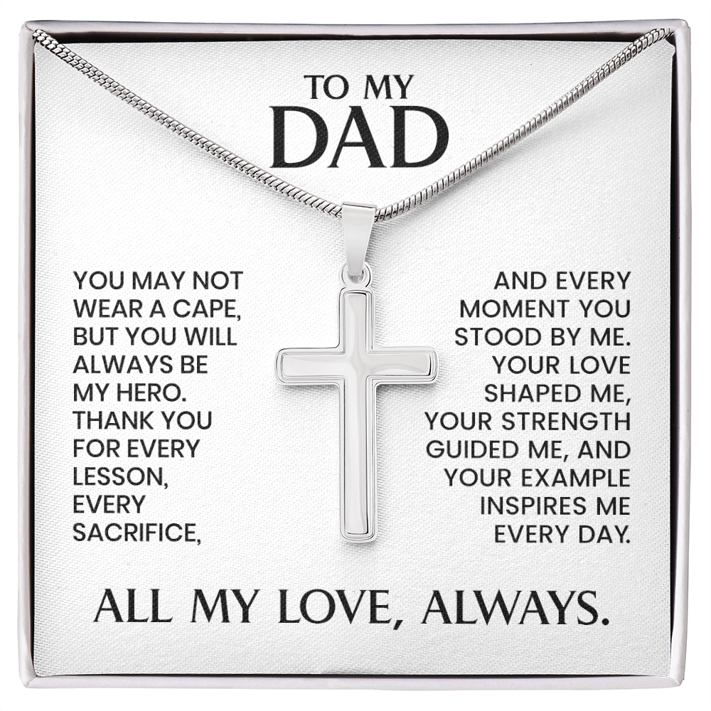 Dad Gift For Christmas, Birthday, Father's Day - Artisan Cross With Heartfelt Message Card