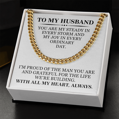 To My Husband Love Gift - Christmas, Anniversary, Birthday Men's Gold Cuban Chain  With Heartfelt Message Card