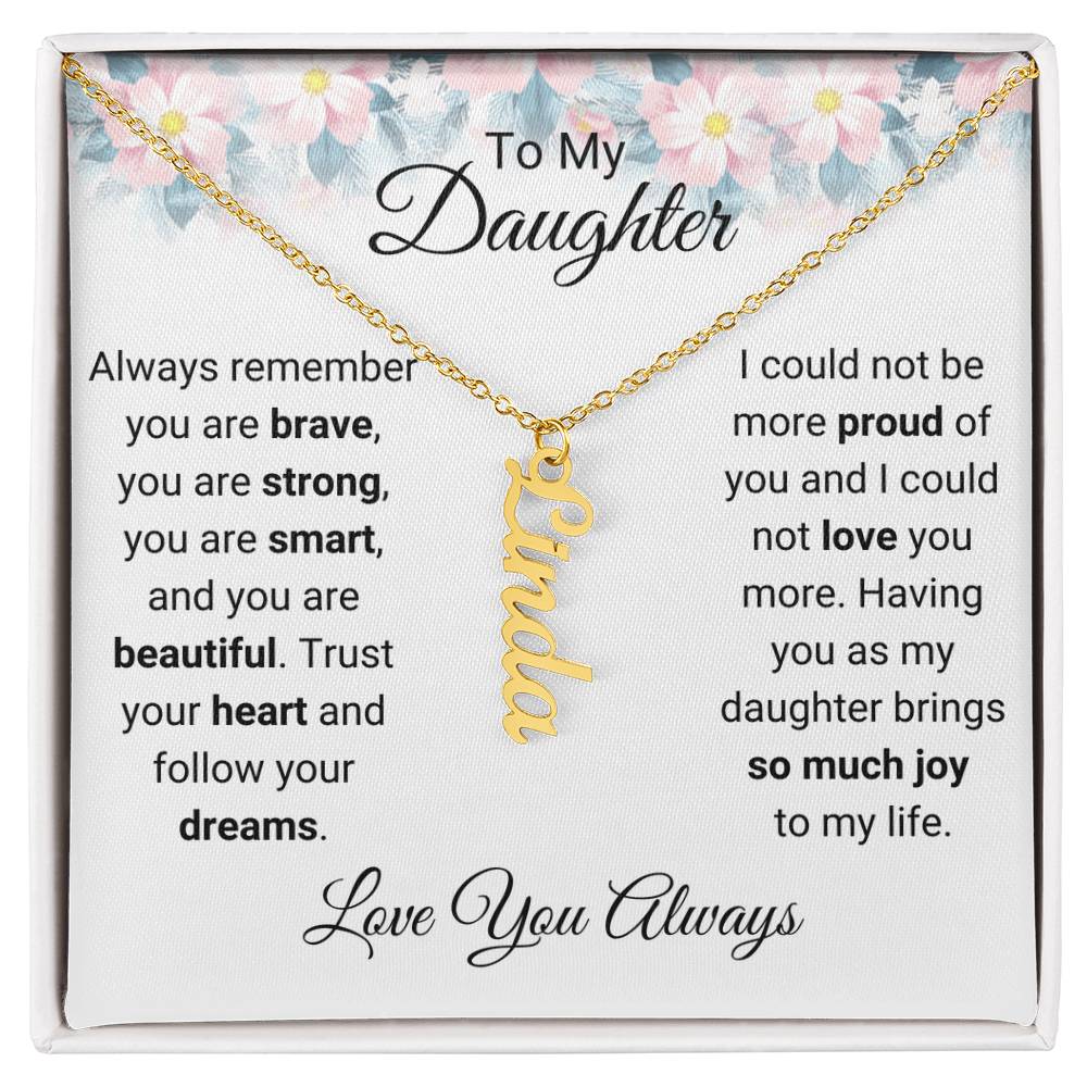 Daughter Name Necklace Gift for Birthday, Graduation, or Christmas