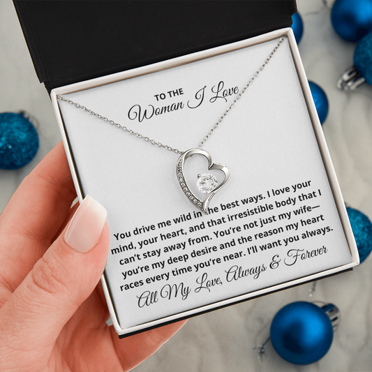 To The Woman I Love - Christmas, Anniversary, Birthday Gift, Forever Love Gold Pendant Necklace  With Heartfelt Message Card